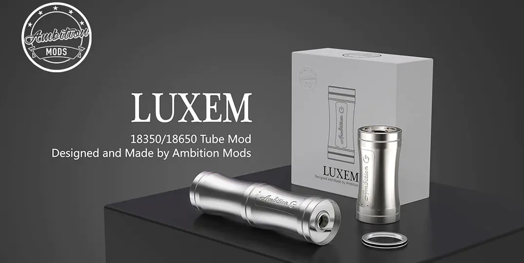 Luxem Tube Mod with Mosfet tube for retail ambitionmods